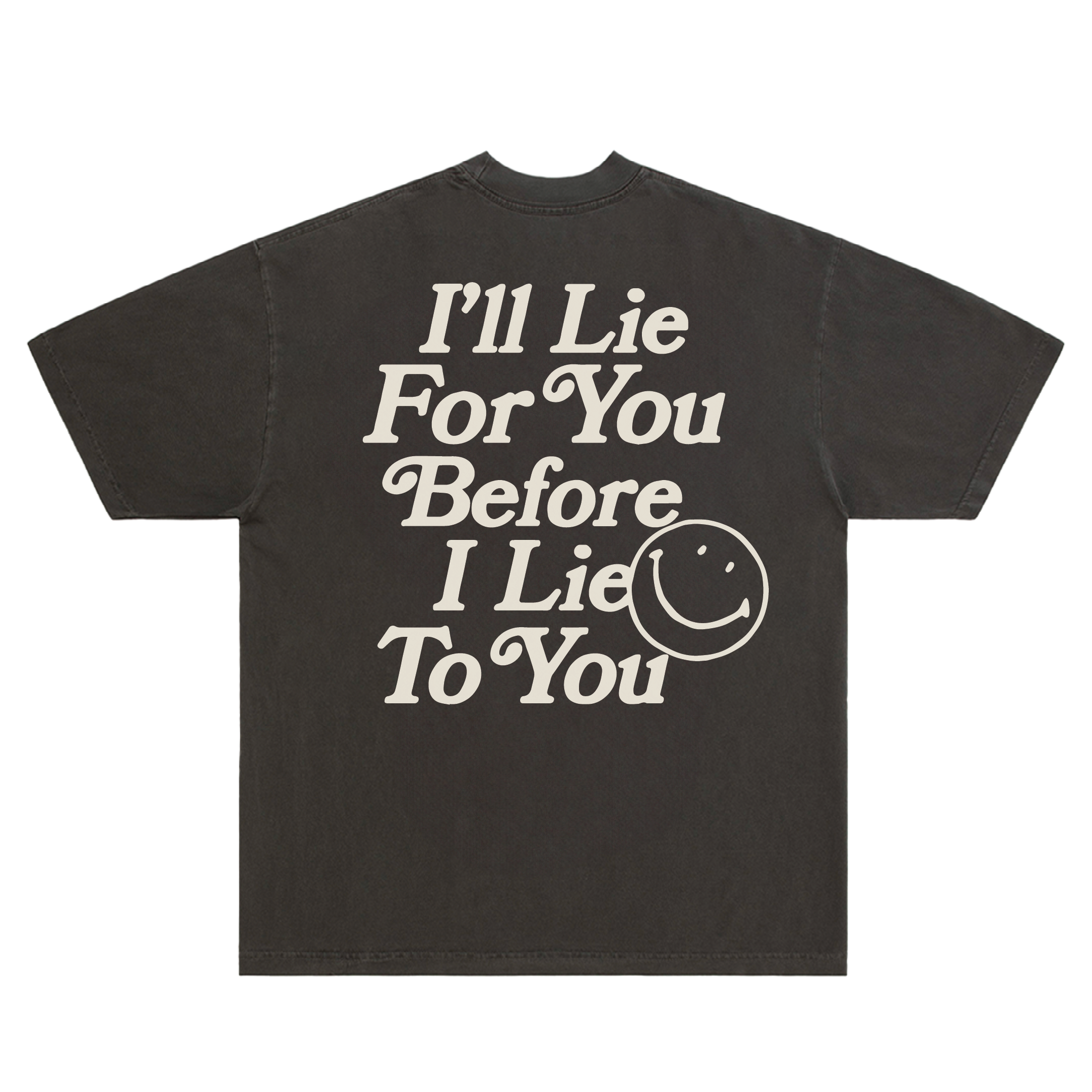 I'LL LIE FOR YOU TEE // VINTAGE BLACK