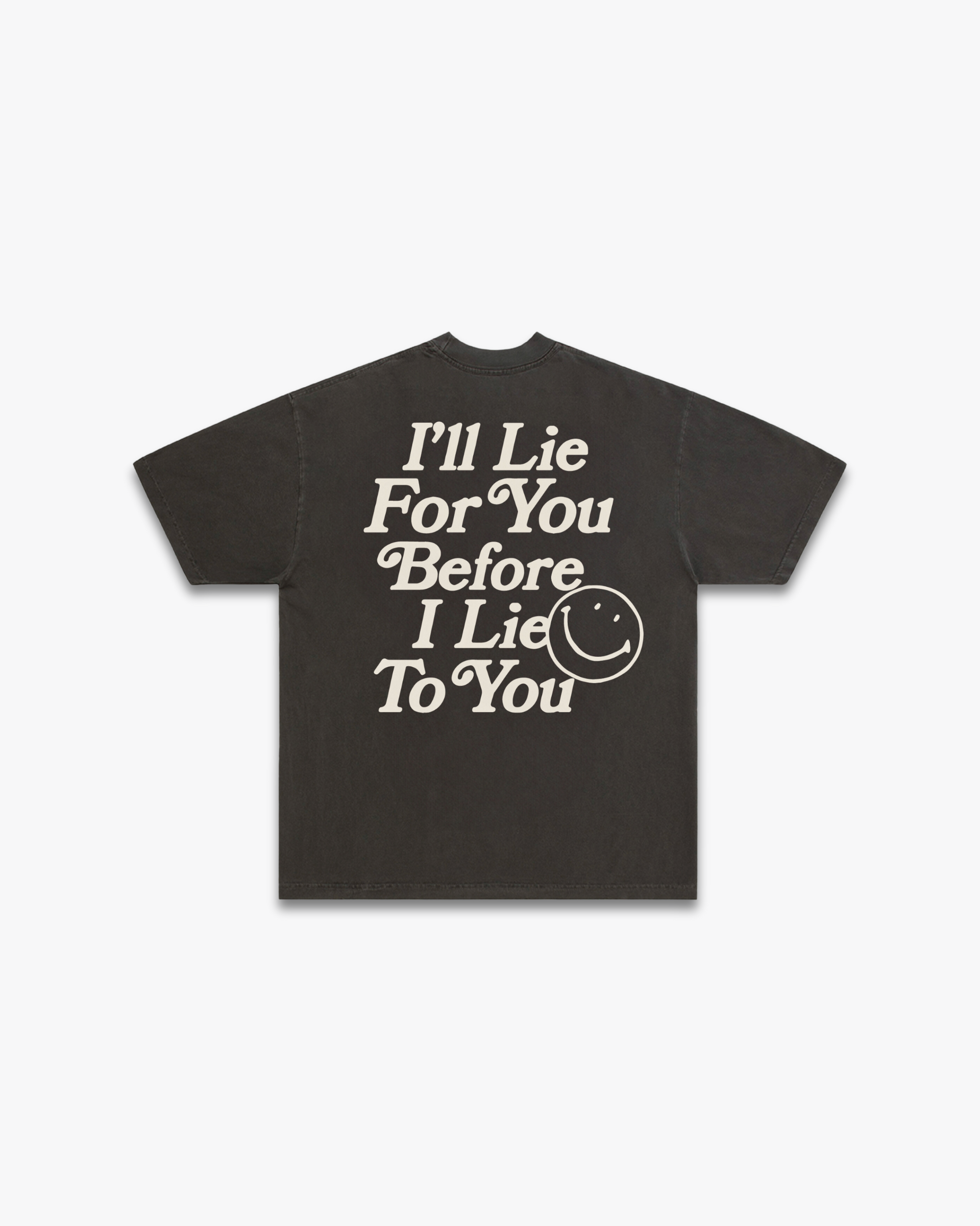 I'LL LIE FOR YOU TEE // VINTAGE BLACK