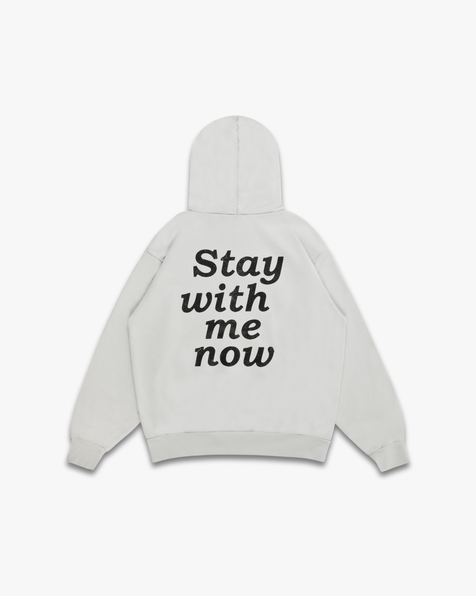 STAY WITH ME NOW HOODIE // VINTAGE GRAY